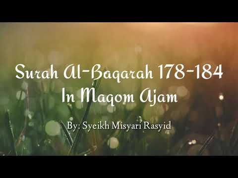 Surah Al-Baqarah 178-184 in Maqom Ajam