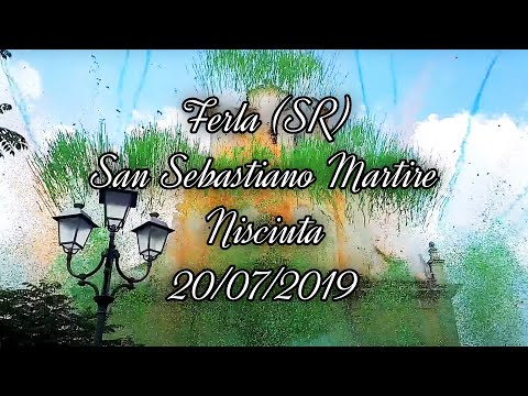 ''A Nisciuta'' - San Sebastiano Martire - Ferla (SR) - 20/07/2019