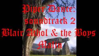 The Piper's Dance(Blair Athol & the Boy of Malin)
