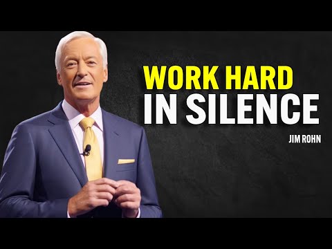 WORK HARD IN SILENCE | Brian Tracy Motivational Speech