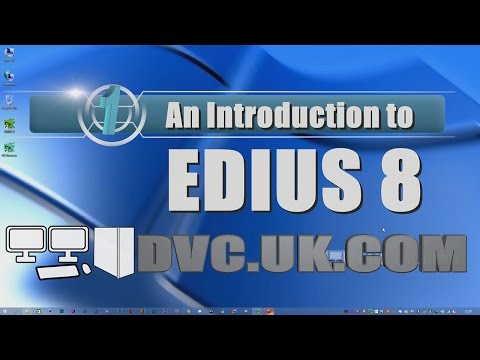 An introduction to EDIUS 8