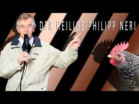 Heiligenkalender - Der heilige Philipp Neri (MAI)