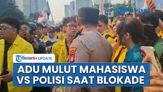 Momen Mahasiswa UI Adu Mulut dengan Anggota Polisi saat Demonstrasi di Blokade Aparat