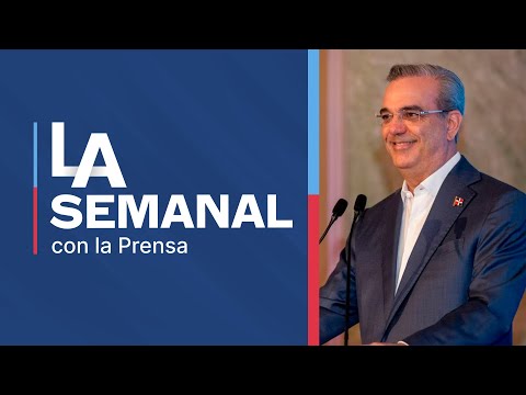 Important Notice to the Country from President Luis Abinader: LA Semanal 20/10/25