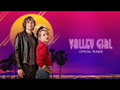 Valley Girl (Trailer)