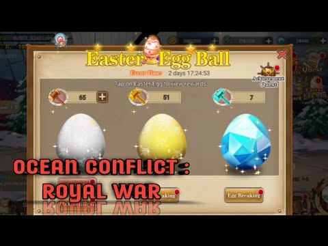 HASIL EASTER EGG DILUAR DUGAAN || OCEAN CONFLICT : ROYAL WAR