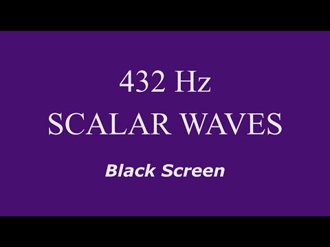 432 Hz Pure Tone Scalar Waves - Black Screen