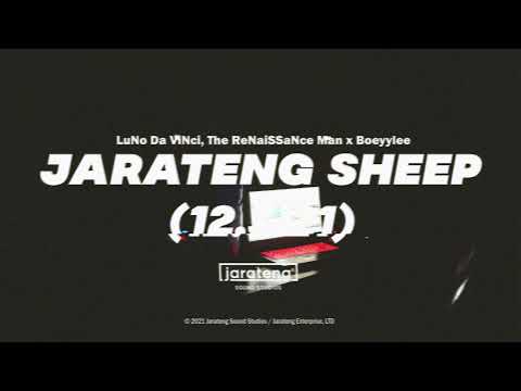 LuNo Da ViNci, The Renaissance Man x Boeyylee - Jarateng Sheep (Visualizer)