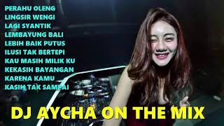 Download lagu MELODI PERAHU LAYAR DJ AYCHA TERBARU mp3
