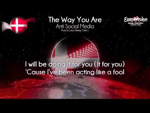 Anti Social Media - "The Way You Are" (Denmark)