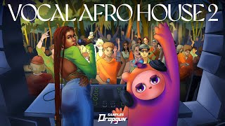 Video thumbnail for Vocal Afro House 2 (Sample Pack) by Dropgun Samples