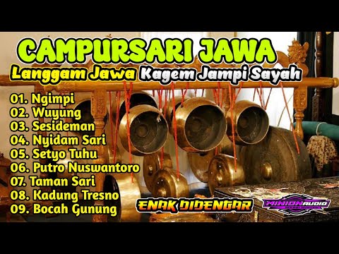CAMPURSARI JAWA || LANGGAM JAWA KAGEM JAMPI SAYAH-ENAK DI DENGAR