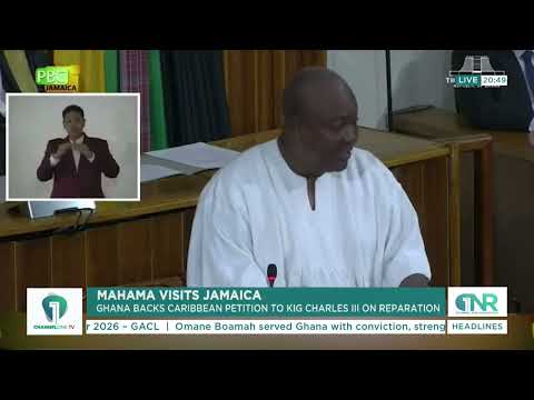 Mahama Backs Jamaica’s Reparatory Justice Push Ahead of Petition to King Charles III