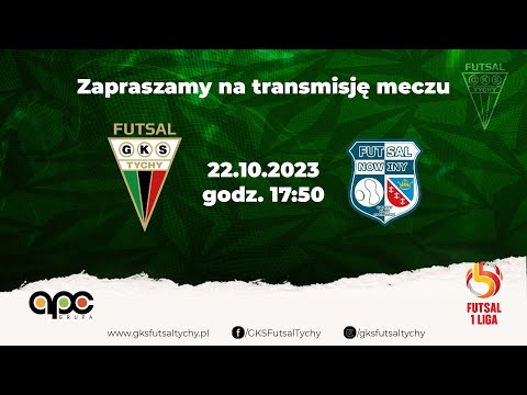 5. Kolejka 1. Polskiej Ligi Futsalu PLF: GKS Futsal Tychy - Futsal Nowiny [LIVE]