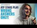 ATP Tennis Stars Play 'Wrong Answers Only'! ?
