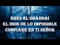 EL SHADDAI - NEW WINE - LETRA