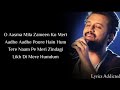 Sachi Si H Ye tariffe Dil se Jo mene kari h || Atif Aslam || lyrics Video || #music #newvideo