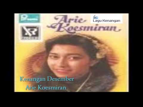 Kenangan Desember (Arie Koesmiran)