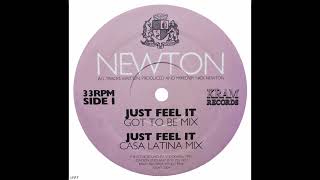 Newton – Just Feel It (Got To Be Mix)