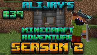 AliJays Minecraft Adventure: Season 2; Episode 39