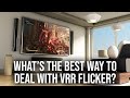 What Causes VRR Flicker And How Can You Prevent It