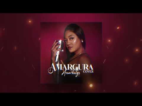 AMARGURA - ANARKELYS (Karol G Cover)
