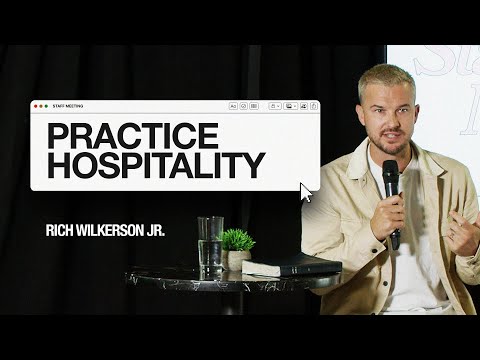 Practice Hospitality —  VOUS Staff Meeting — Rich Wilkerson Jr.