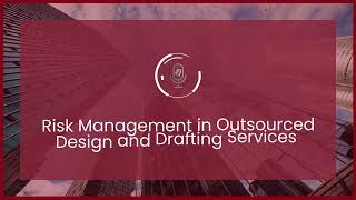 Episode 62: Risk Management in Outsourced Drafting Services