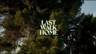 Blake Rose - "Last Walk Home"