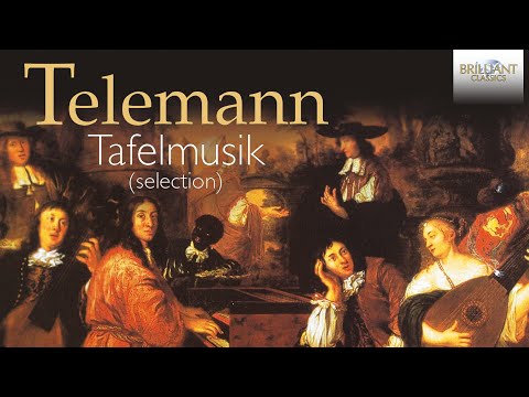 Telemann: Tafelmusik (Selection)