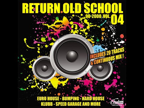 Evsolum - Return Old School 90-2000 Vol.04 [Evsolum Records]