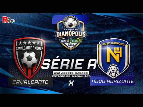 🎙️⚽ AO VIVO – CAVALCANTE X NOVO HORIZONTE ABERTURA CAMPEONATO MUNICIPAL DE DIANÓPOLIS 2026 ⚽🎙️
