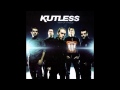 NOT WHAT YOU SEE   KUTLESS