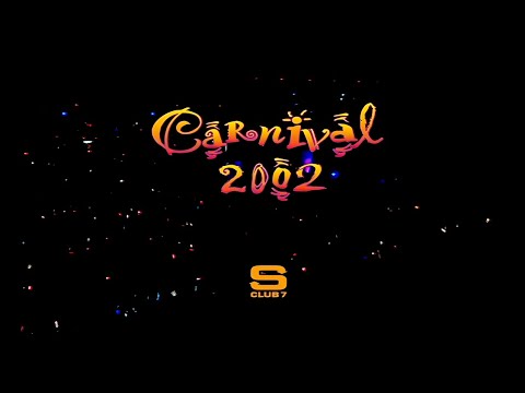 S Club 7 - Carnival Tour (2002)