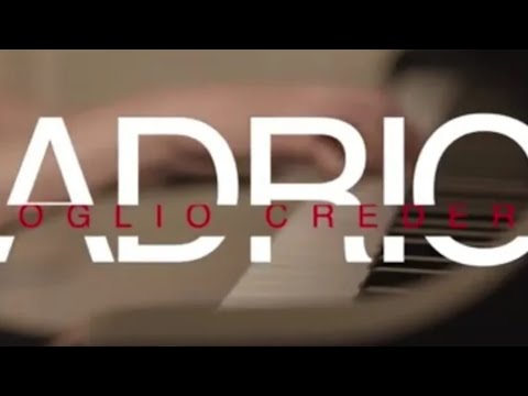ADRIO- VOGLIO CREDERE