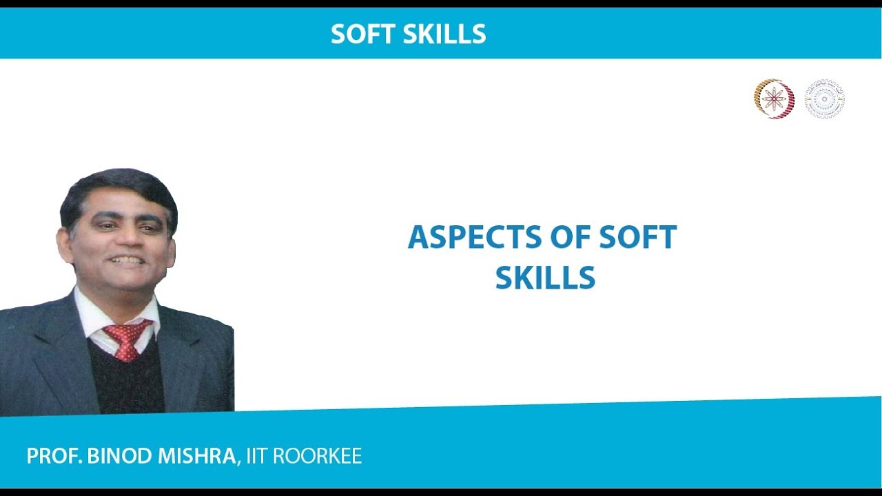 Aspects of Soft Skills