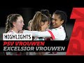 Vier goals! ? | Highlights PSV Vrouwen - Excelsior Vrouwen