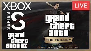 LIVE #1 : Grand Theft Auto : The Trilogy - Definitive Edition (GTA 3 - Xbox Series S)