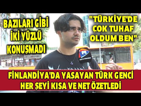 , title : 'Finlandiya'da yaşayan Türk genci her şeyi özetledi: "Türkiye'de çok tuhaf oldum ben"'