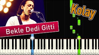 Kaan Tangöze - Bekle Dedi Gitti | Kolay Piyano Nasıl Çalınır