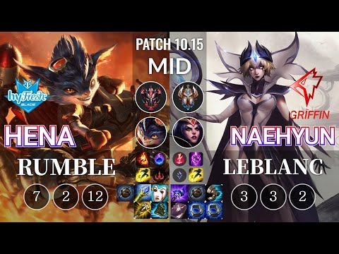 hyF Hena Rumble vs GRF Naehyun LeBlanc Mid - KR Patch 10.15