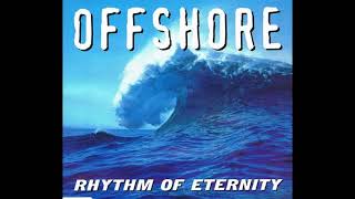 Offshore - Rhythm of Eternity (GOA mix)
