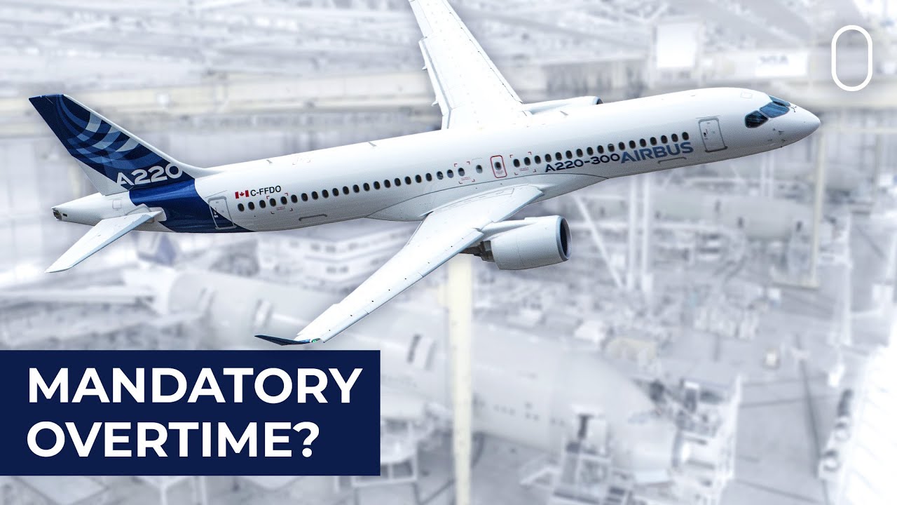 Airbus Asks A220 Workers For Mandatory Weekend Overtime