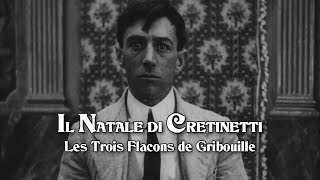 Il natale di Cretinetti (1911) André Deed