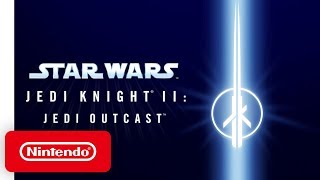 Star Wars: Jedi Knight II: Jedi Outcast - Announcement Trailer - Nintendo Switch