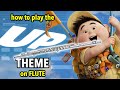 How to play Married Life on Flute | Flutorials