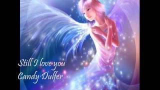 Still I love you - Candy Dulfer-