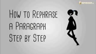 How to Rephrase a Paragraph Step by Step