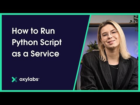 How to Run Python Script as a Service Windows & Linux