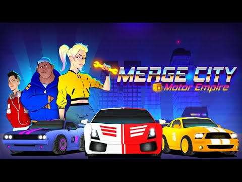 MERGE CITY: MOTOR EMPIRE - Car Video